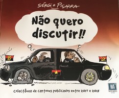 “Não quero discutir” a crítica política de Sérgio Piçarra